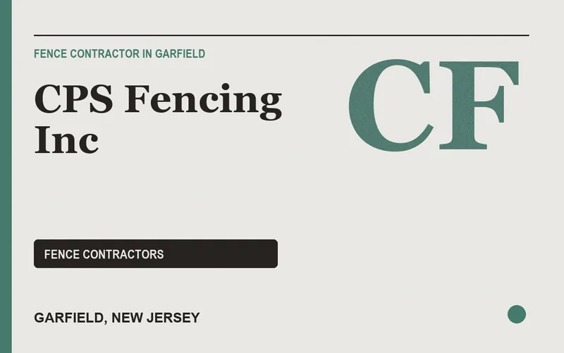 CPS Fencing Inc in Garfield, New Jersey