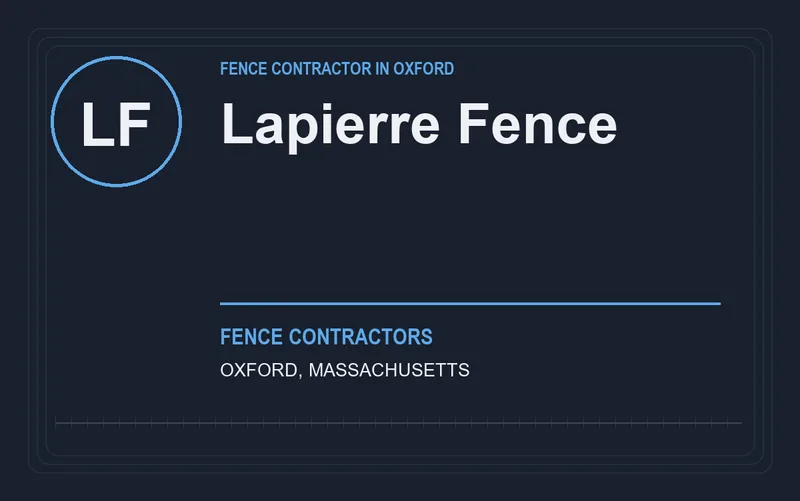 Lapierre Fence in Oxford, Massachusetts