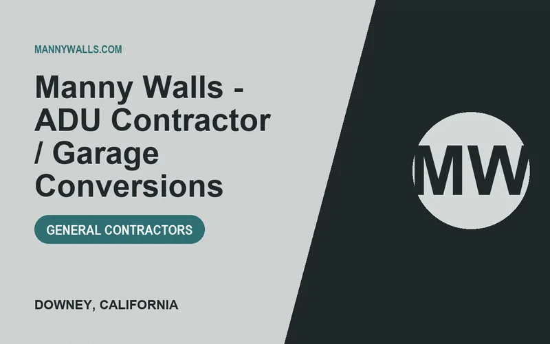 Manny Walls - ADU Contractor / Garage Conversions in Downey, California