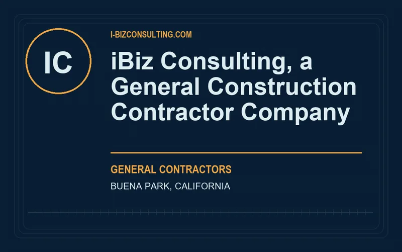 iBiz Consulting, a General Construction Contractor Company in Buena Park, California