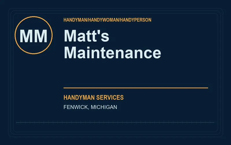 Matt's Maintenance in Fenwick, Michigan
