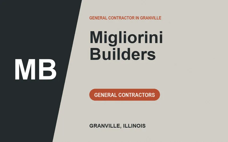 Migliorini Builders in Granville, Illinois