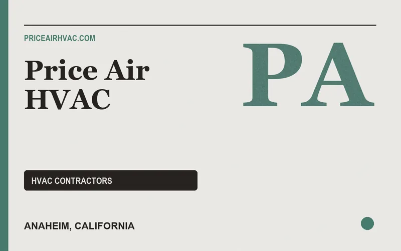Price Air HVAC in Anaheim, California