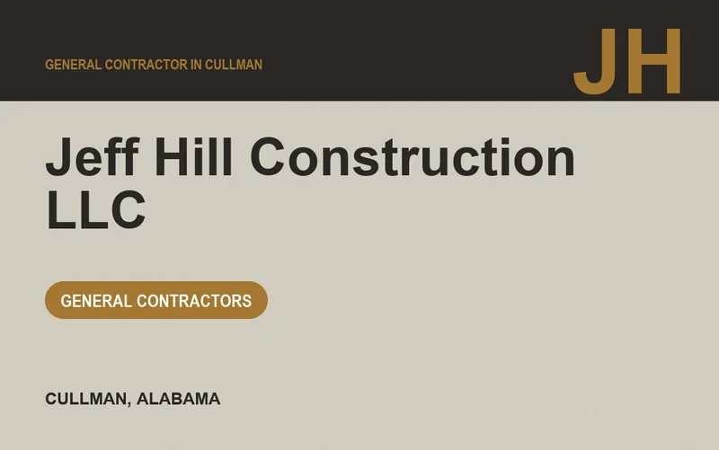 Jeff Hill Construction LLC in Cullman, Alabama