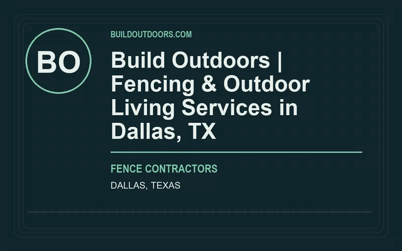 Build Outdoors | Fencing & Outdoor Living Services in Dallas, TX in Dallas, Texas