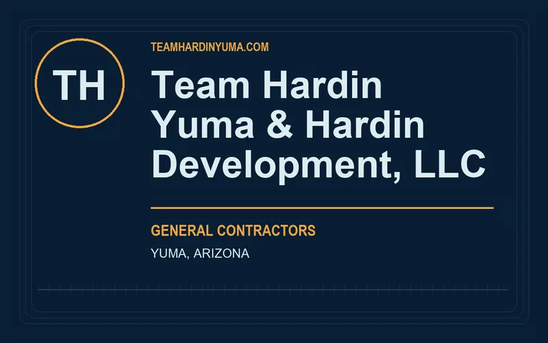 TEAM HARDIN YUMA & HARDIN DEVELOPMENT, LLC in Yuma, Arizona