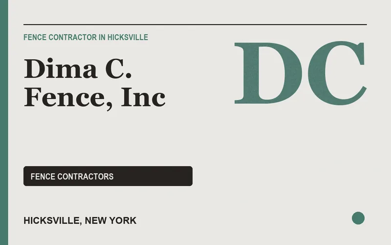 DIMA C. FENCE, INC in Hicksville, New York