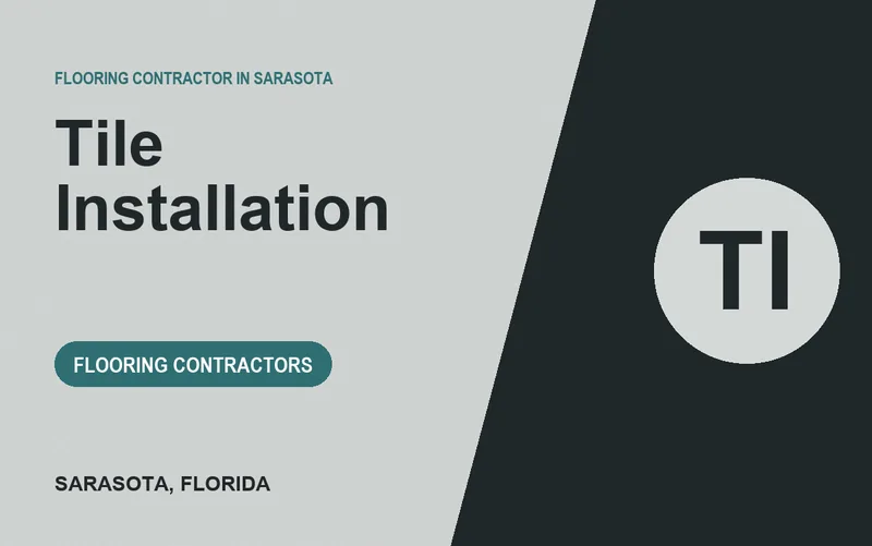 Tile Installation in Sarasota, Florida