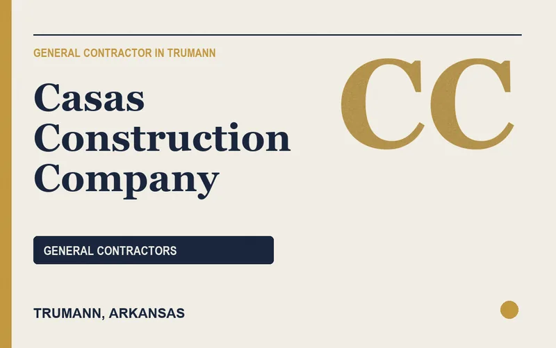Casas Construction Company in Trumann, Arkansas