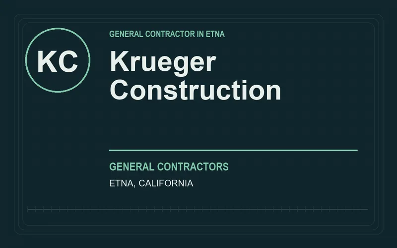 Krueger Construction in Etna, California