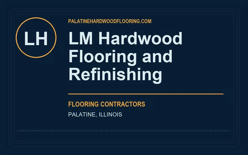 LM Hardwood Flooring and Refinishing in Palatine, Illinois