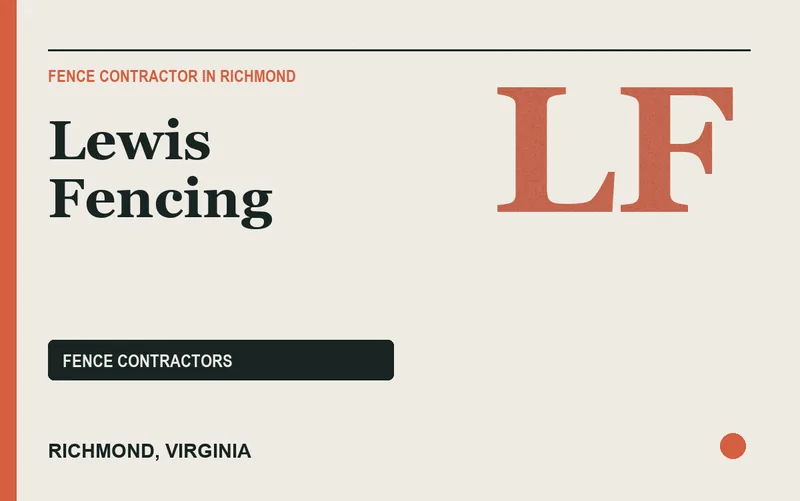 Lewis Fencing in Richmond, Virginia