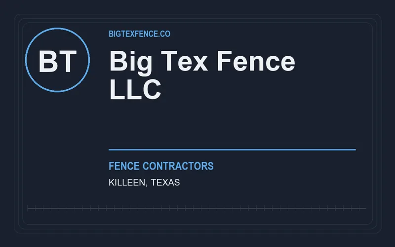 Big Tex Fence LLC in Killeen, Texas