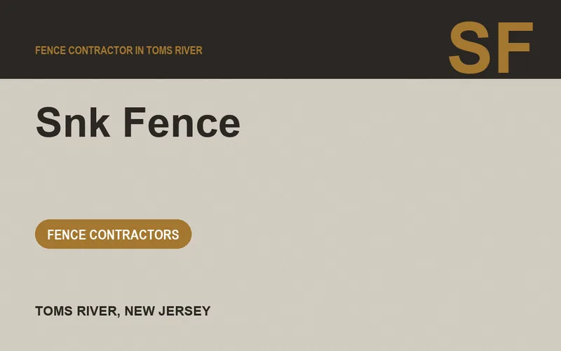 Snk Fence in Toms River, New Jersey