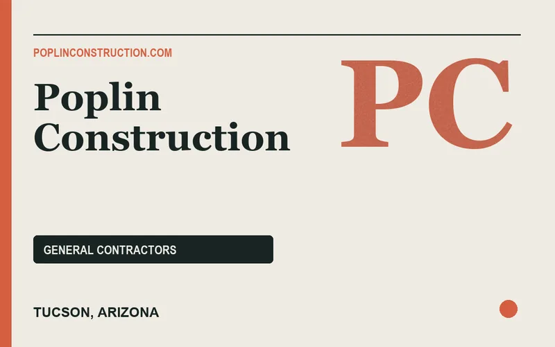 Poplin Construction in Tucson, Arizona