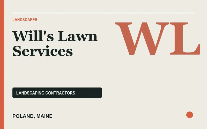 Will's Lawn Services in Poland, Maine