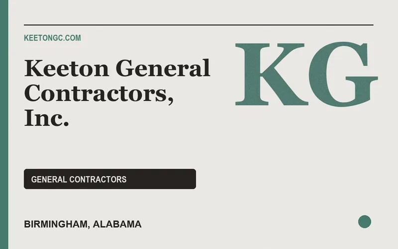 Keeton General Contractors, Inc. in Birmingham, Alabama