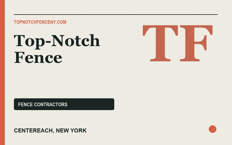 Top-Notch Fence in Centereach, New York