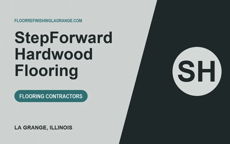 StepForward Hardwood Flooring in La Grange, Illinois