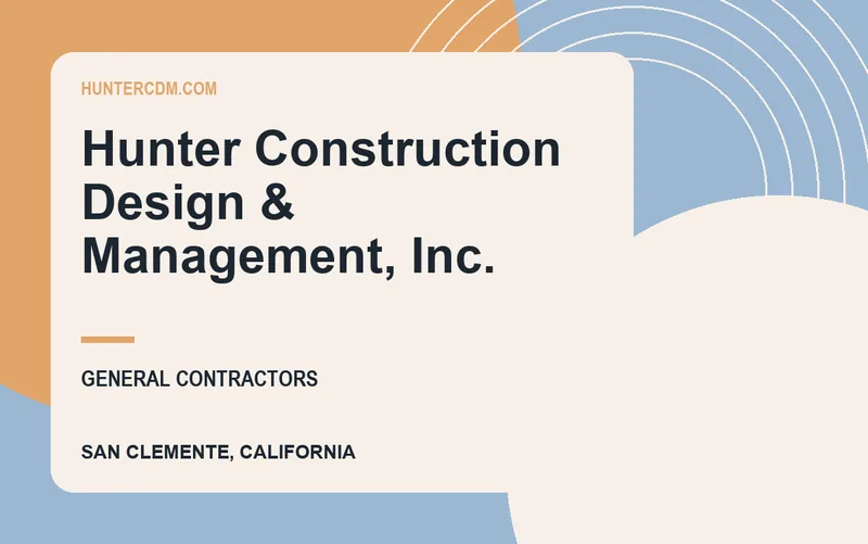Hunter Construction Design & Management, Inc. in San Clemente, California