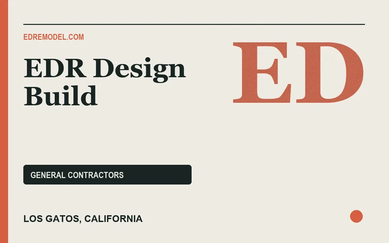 EDR Design Build in Los Gatos, California