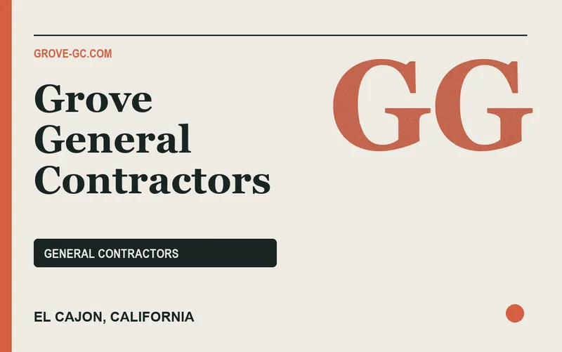 Grove General Contractors in El Cajon, California