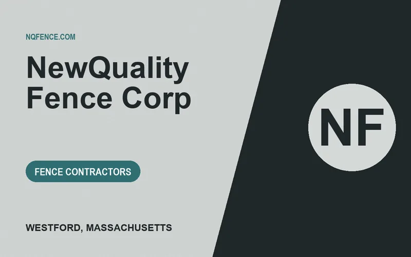 NewQuality Fence Corp in Westford, Massachusetts