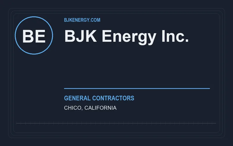 BJK Energy Inc. in Chico, California