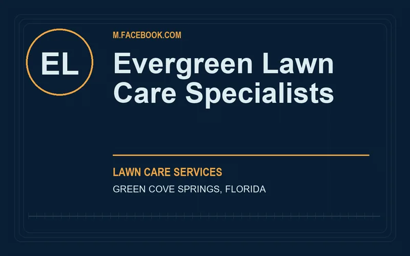 Evergreen Lawn Care Specialists in Green Cove Springs, Florida