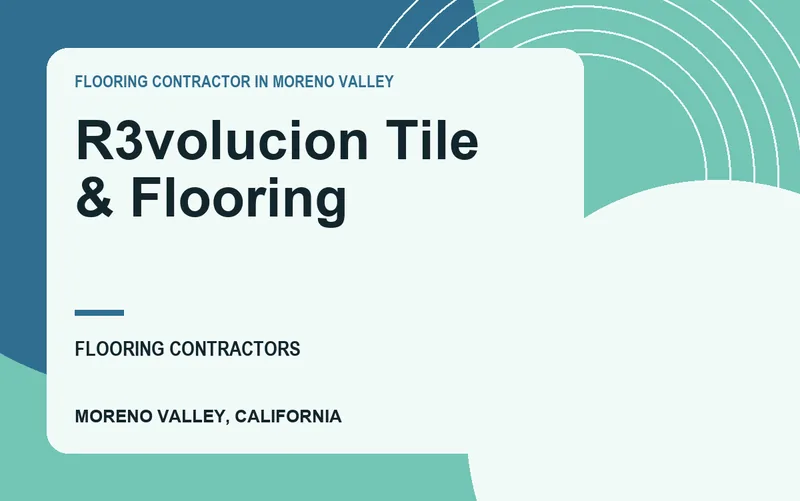 R3volucion Tile & Flooring in Moreno Valley, California