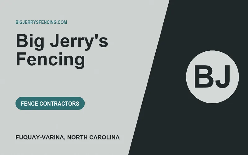 Big Jerry's Fencing in Fuquay-Varina, North Carolina