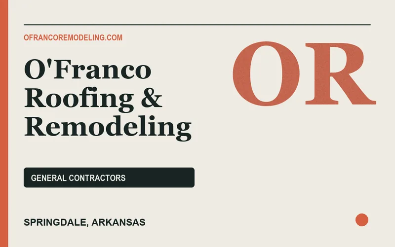 O'Franco Roofing & Remodeling in Springdale, Arkansas