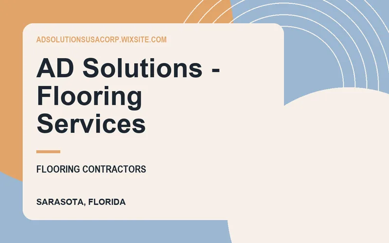 AD Solutions - Flooring Services in Sarasota, Florida