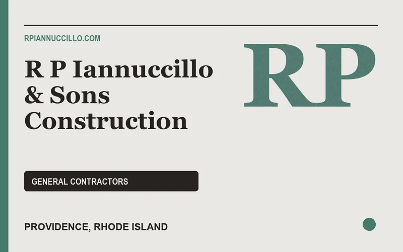 R P Iannuccillo & Sons Construction in Providence, Rhode Island
