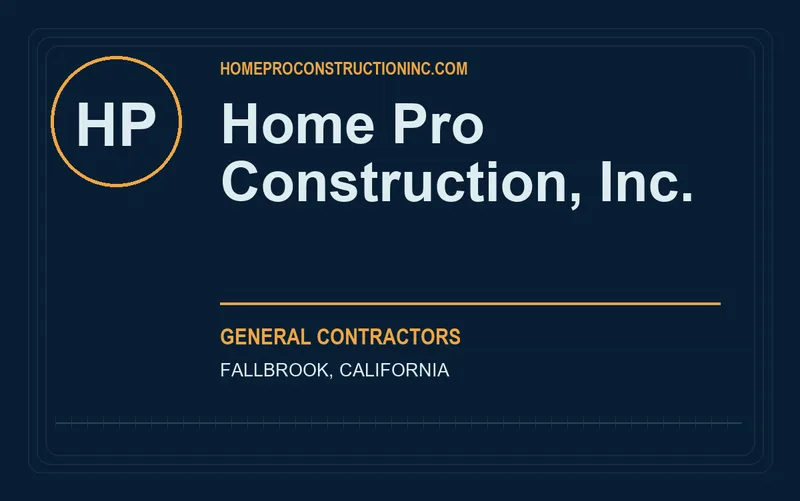 Home Pro Construction, Inc. in Fallbrook, California