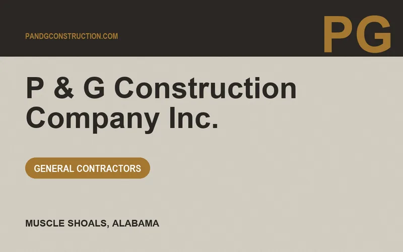 P & G Construction Company Inc. in Muscle Shoals, Alabama