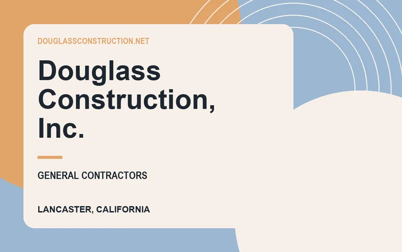 Douglass Construction, Inc. in Lancaster, California