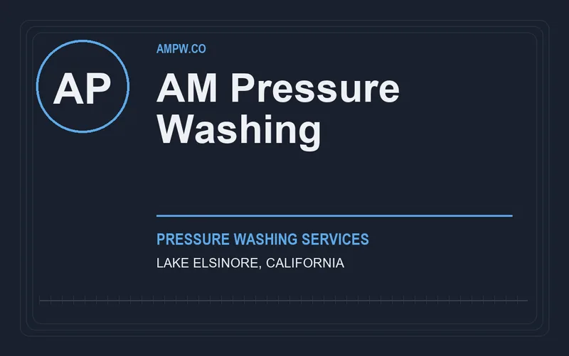 AM Pressure Washing in Lake Elsinore, California