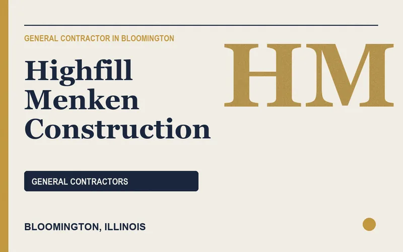 Highfill Menken Construction in Bloomington, Illinois