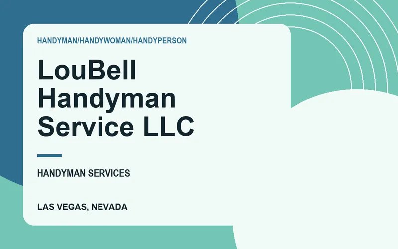 LouBell Handyman Service LLC in Las Vegas, Nevada
