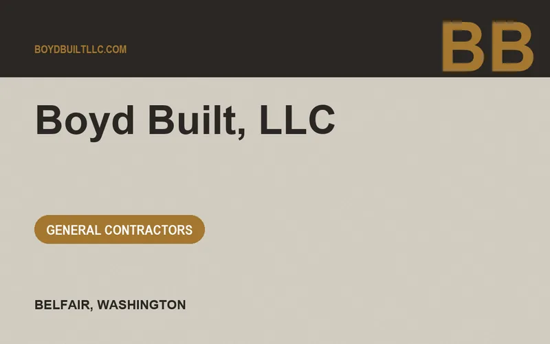 Boyd Built, LLC in Belfair, Washington