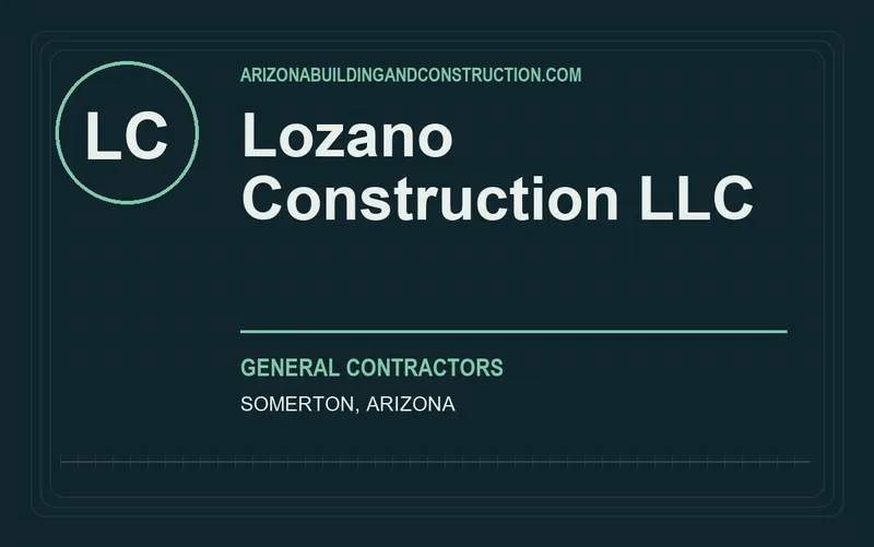 Lozano Construction LLC in Somerton, Arizona