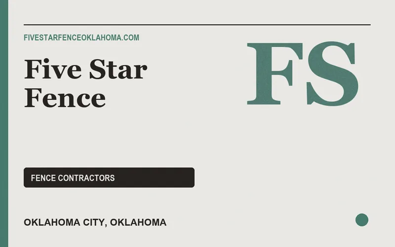 Five Star Fence in Oklahoma City, Oklahoma