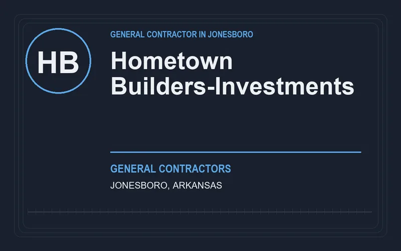 Hometown Builders-Investments in Jonesboro, Arkansas