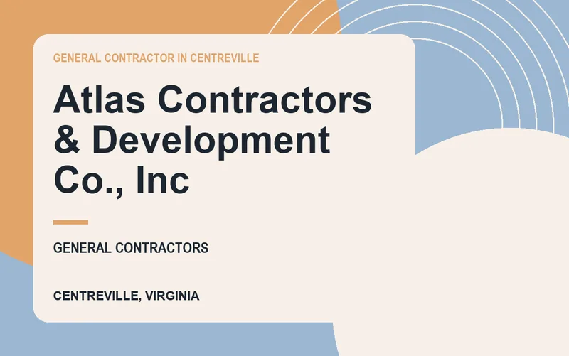 Atlas Contractors & Development Co., Inc in Centreville, Virginia