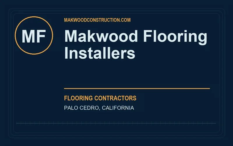Makwood Flooring Installers in Palo Cedro, California