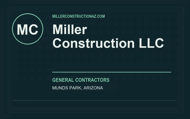 Miller Construction LLC in Munds Park, Arizona