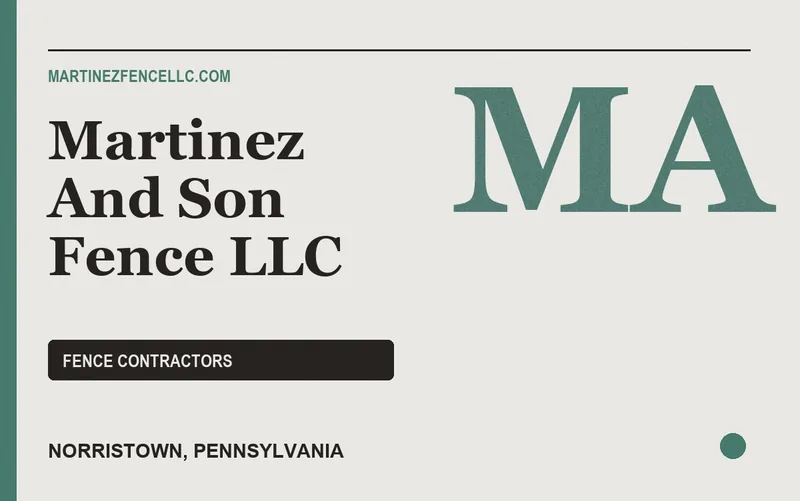 Martinez And Son Fence LLC in Norristown, Pennsylvania