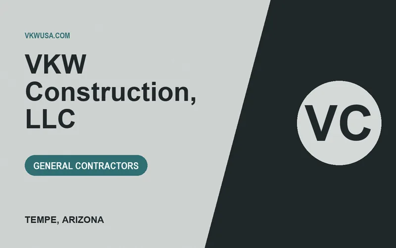 VKW Construction, LLC in Tempe, Arizona