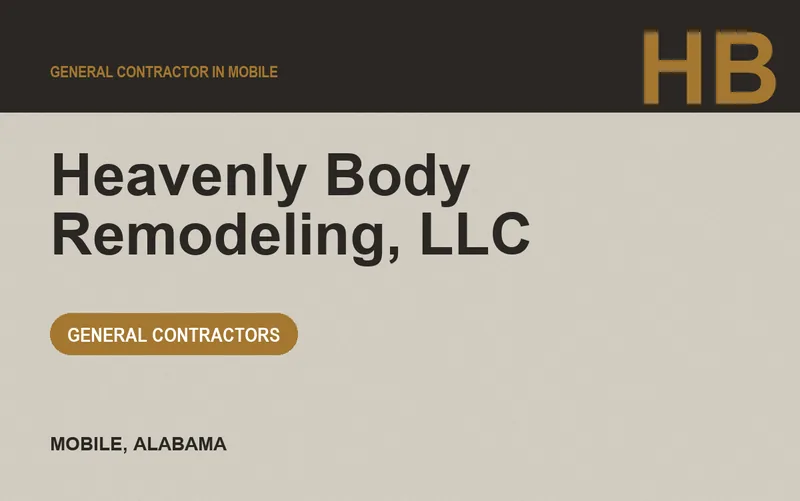 HEAVENLY BODY REMODELING, LLC in Mobile, Alabama